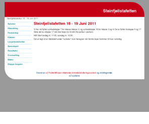 steinfjellstafetten.com: Steinfjellstafetten 18 - 19 Juni 2011 - Steinfjellstafetten
Content Management System