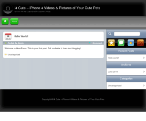 i4cute.com: i4 Cute - Videos and Photos of Cute Pets
iPhone 4 Videos and Photos of your cute pets.