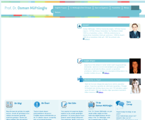 osmanmuftuoglu.net: Ana Sayfa
Sağlıklı yaşam püf noktalarına, hastalıklardan korunmak için tüketilmesi gereken besin reçetelerine, Prof. Dr. Osman Müftüoğlu resmi sitesinden ulaşabilirsiniz.