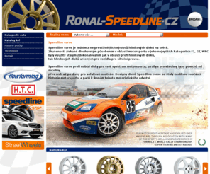 ronal-speedline.cz: Speedline corse - špičková závodní a sportovní alu kola
Kvalitní závodní kola a sportovní kola vyráběná s využitím unikátní technologie.