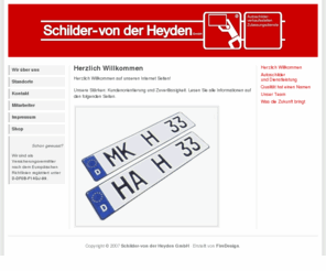 von-der-heyden.net: Schilder-von der Heyden GmbH
Internetseite der Schilder-von der Heyden GmbH, Hagen. Ihr Partner für Autoschilder und Zulassungsdienst.