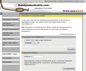katalysator-direkte.com: katalysatordirekte - Katalysatorer til dit køretøj
Katalysatorer til dit køretøj