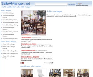salleamanger.net: Salle à Manger, Mobilier et Meubles Salle A manger
Meubles et Mobilier de Salle A Manger, Ameublement salle à manger: tables, chaises