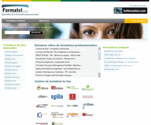 formatel.org: Formatel.com : formation professionnelle et formation par alternance
Le portail de la formation adulte, en centre ou en alternance. Retrouvez les offres de tous les organismes de formation professionnelle