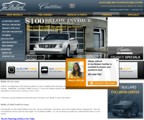 joebullardcadillacandhummerfinance.com: Joe Bullard Cadillac  | Mobile AL Car Loans | Cadillac Finance Pensacola | Bad Credit Car Loans Mobile
Joe Bullard Cadillac  provides Cadillac  financing for well qualified buyers and people with bad credit. If you want a competitive interest rate with the best terms, Joe Bullard Cadillac  is the name you can trust.