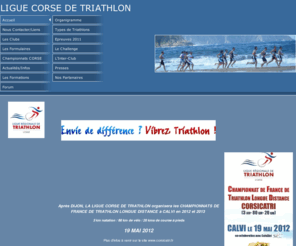 liguecorsedetriathlon.fr: Accueil
Associations sportives - LIGUE CORSE DE TRIATHLON