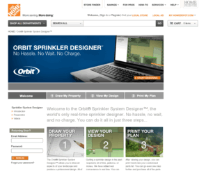 orbithd.com: Plan Your Sprinkler System with the Orbit® Sprinkler System Designer™ on HomeDepot.com
Use our instant, free sprinkler system design tool.  You'll see sprinkler coverage, piping and receive everything you need to install a custom sprinkler system for your lawn.  Entire system ships free to your door.