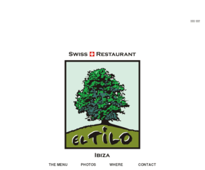 eltilo.com: RESTAURANTE EL TILO, Ibiza
Restaurante con especialidades suizas en Ibiza