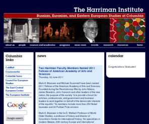 harrimaninstitute.org: The Harriman Institute
The Harriman Institute: Russian, Eurasian, and Eastern European Studies at Columbia University in New York