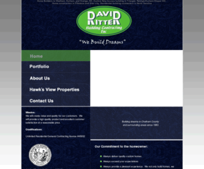 davidritter.net: Home builders Chatham NC Custom New homes building in Triangle: Raleigh Durham Chapel Hill
David Ritter is a professional home builder contractor in Triangle, NC. David Ritter Building Contracting Inc. is residential house building and general contracting company that operates in Durham, Orange, Guilford, Lee, Randolph, and Chatham counties and Chapel Ridge Subdivision in North Carolina. Professional home building contractors in NC offer new custom houses at affordable price in Durham, Chapel Hill, Pittsboro, Cary, Siler City and other cities in North Carolina