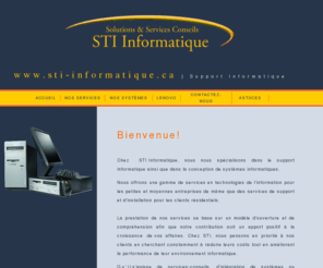 stiinformatique.net: Accueil - STI Informatique
STI Informatique, spécialiste du support informatique, de la réparation et de la vente de produits informatiques.