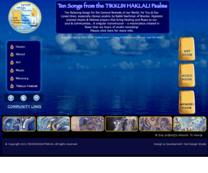 tensongsoftikkun.org: TEN SONGS Of TIKKUN HAKLALI
TEN SONGS OF TIKKUN HAKLALI BY RABBI NACHMAN OF BRESLOV