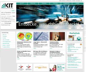 uni-karlsruhe.de: KIT - Startseite
Das Karlsruher Institut für Technologie (KIT) wurde als Zusammenschluss des Forschungszentrums Karlsruhe und der Universität Karlsruhe gegründet.