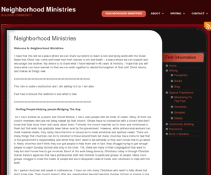 neighborhoodministries.net: Neighborhood Ministries | Building Community through Christ | Neighborhood Ministries
Welcome to Neighborhood Ministries. I hope that this will be a place where we can share our desire to reach a lost and dying world with the Good News that