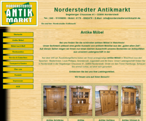 norderstedterantikmarkt.com: Antike Möbel
Große Auswahl antiker Möbel. Bei uns finden Sie die schönsten antiken Möbel.
