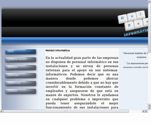 nelram.es: Venta y Reparacion de Ordenadores, Creacion de Paginas Web, Venta de Software
NELRAM INFORMATICA es un servicio de venta y reparacion de ordenadores, creacion y mantenimineto paginas web, sistemas de video vigilancia.