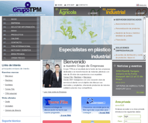 grupotpm.com: GrupoTPM - Líder en plásticos agrícolas
Portal del Grupo TPM. Líder en plásticos agrícolas e industriales.