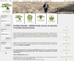 observer-fc.com: Facilitaire Diensten - BONSAI facility services de specialist in Facilitaire Dienstverlening - BONSAI facility services
Facilitaire Diensten - BONSAI facility services de specialist in Facilitaire Dienstverlening