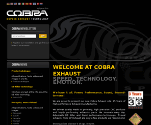 cobraexhaustusa.com: Cobra Exhaust - Sportauspuffanlagen und Dämpfer
Cobra Exhaust iefert seit 25 Jahren zuverlässig und schnell, Sportauspuffanlagen und Dämpfer Made in Germany. Für die Honda, Kawa, Yamaha, Suzuki, Triumph, Ducati, sowohl als auch für BMW und Harley.