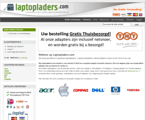 laptopladers.com: Laptop adapters voor alle merken vindt u op Laptopladers.com!
Goedkope laptopladers en laptop adapters bestellen voor alle bekende merken zoals Acer, HP, Dell en Toshiba. Bespaar tot 80%.