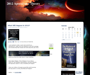 2012apocalypsetheory.com: 2012 Apocalypse Theory
December 21, 2012 - 2012 Apocalypse Theory. Will it be the end of the world as mayan predictions say? Find out!