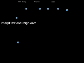 flawlessdzign.com: Flawless D-zign Web Design Graphics 3d Animation and Video Buffalo NY Web design
