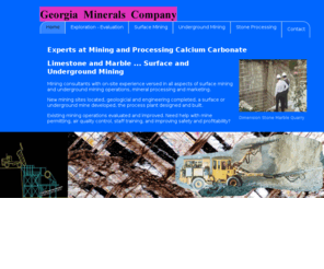 minecaco3.org: Georgia Minerals Company- Underground and surface mining consulting firm
Georgia Minerals Company is a mining consulting firm offering on-site experience in surface and underground mines.