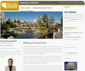 nvbizconnect.com: Making Connections
Nevada Business Connections is dedicated to helping businesses discover the value of doing business in Nevada.