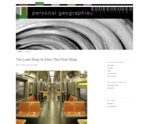 personalgeographies.com: personal geographies
The places I've been, where I'm at, where I'm going.