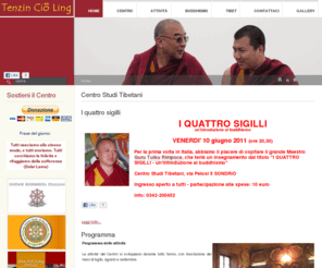 centrotenzin.org: Centro Studi Tibetani
Centro Studi Tibetani Tenzin Cio Lin