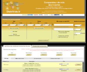 distrivols.fr: ►▶▷ Comparateur de vols Multi-Dates  - DistriVols.fr
en quelques clics, plus de 800 000 vols comparés. Un comparateur multi-dates unique.