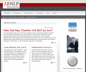 beckalexander.com: Blog
ABNLP bietet Coaching und offene Workshops auf dem Gebiet der Persönlichkeitsentwicklung an. Mit dem Model von NLP und Hypnose werden einfache funktionierende Strategien und Lösungen vermittelt.