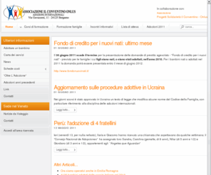 ilconventinoadozioni.org: Associazione Il Conventino adozioni - Bergamo - Associazione Il Conventino adozioni - Bergamo
Il conventino adozioni con sede a Bergamo