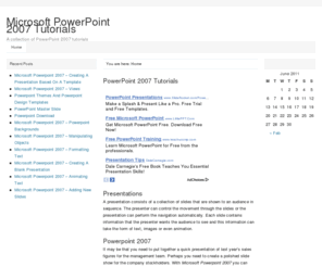 ppt07.com: PowerPoint 2007 Tutorials
Get up to speed with PowerPoint 2007