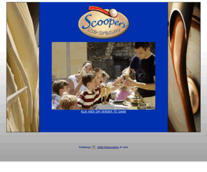 scoopers-icecream.com: Scoopers® Ice Cream
Scoopers® ice cream brengt u, naar aloud een kwaliteitsvol familierecept, de beleving van ijs in een nieuwe stijl.