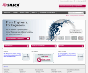 silica-avnet.info: Home: Silica - An Avnet Company
Silica Avnet offers products from 25 leading semiconductor suppliers and a full set of logistical services. We have 41 local branches in 20 countries.