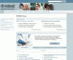 nbme.org: National Board of Medical Examiners - Home Page
National Board Of Medical Examiners Home Page