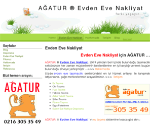 agaturevdeneve.com: AĞATUR ® Evden Eve Nakliyat Taşımacılık
Kaliteli evden eve nakliyat ve uygun nakliye fiyatları ile farkı yaşayın...