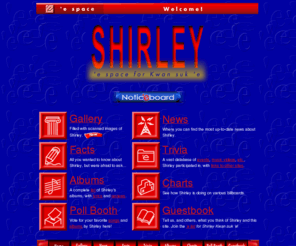 espace.org: 'e space for Shirley Kwan suk 'e
'e space - the world's first web site dedicated to Hong Kong female singer Shirley Kwan Suk Yee