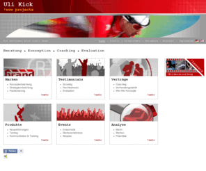 ulikick.com: Uli Kick !wow projects - Home
Uli Kick begin_of_the_skype_highlighting     end_of_the_skype_highlighting begin_of_the_skype_highlighting     end_of_the_skype_highlighting - Beratung, Konzeption, Coaching und Evaluation für erfolgreiches Investment im Sport.  Partner für Athleten und für Unternehmen.