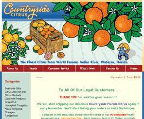 countrysidecitrus.com: Countryside Citrus: Countryside Citrus | Finest Citrus Fruit from Indian River | Wabasso Fl
Countryside Citrus is proud to offer the finest citrus from world famous Indian River, Wabasso, FL. Order your citrus gifts today!