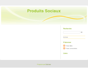produits-sociaux.com: Produits Sociaux
Le blog des produits-sociaux : toutes sur les plates-formes sociales en relations avec les produits (objets physiques)