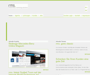 rm-solutions.de: Home  -  rm-solutions.de
rms. relationship marketing solutions GmbH. Wir konzipieren ein Programm für den mehrstufigen Dialog mit Interessenten und Kunden.