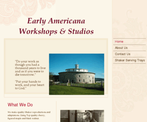 shakerboxshop.com: Early Americana Workshops & Studios - Home
Early Americana Workshops & Studios