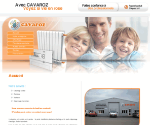 cavaroz.fr: Depannage chauffage Dijon - CAVAROZ (SARL) : depannage plomberie, Ahuy, Fontaine les Dijon, Talant, plombier, depannage, chauffage centrale
Depannage chauffage, depannage plomberie, Dijon, Ahuy: plombier, depannage, chauffage centrale, Fontaine les Dijon, Talant