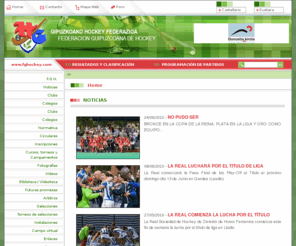 fghockey.com: Federación Guipuzcoana de Hockey
Federación guipuzcoana de hockey (hierba y sala)