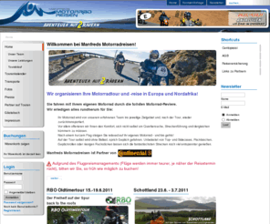 motorradreisen.cc: Manfreds Motorradreisen und Transporte - geführte Motorradtouren durch Europa
Manfreds Motorradreisen - Abenteuer Europa, Motorradtouren nach Andalusien, Pyrenäen, Kroatien, Istrien, Skandinavien, französische Alpen, Italien, Madeira, alle Motorradtransporte, Kleintransporte