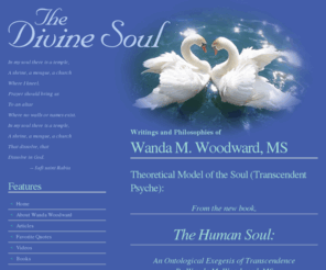 thedivinesoul.net: The Divine Soul - Wanda Woodward
Writings and Philosophies of Wanda Woodward