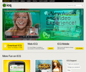icq-go.org: ICQ.com - Download ICQ 7.4 - the new ICQ version
Welcome to ICQ, the Instant Messenger! Download the new ICQ 7.4 with the new messaging history tool, download ICQ Mobile and play online games.