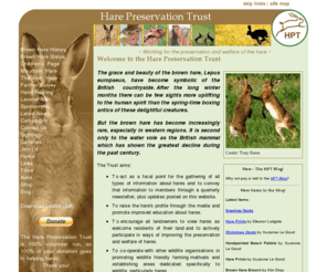 hare-preservation-trust.org: Hare Preservation Trust
The Hare Preservation Trust gathers and disseminates information on hares to aid their preservation and welfare.